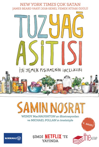 Tuz Yağ Asit Isı-İyi Yemek Pişirmenin İncelikleri - Samin Nosrat