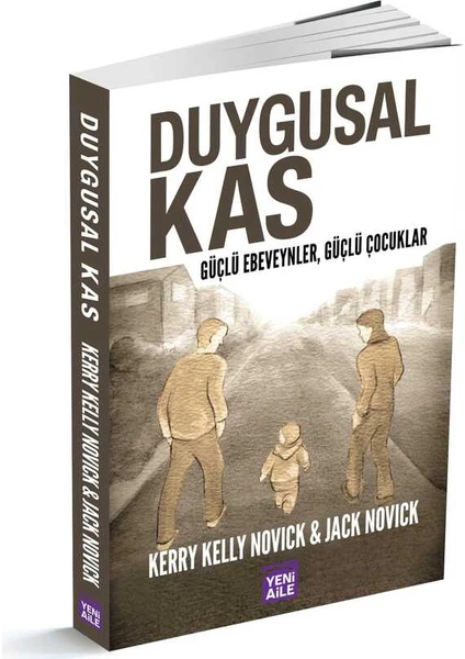 Yeni Aile Çocuk Yayınları Duygusal Kas + Kitap Söyleşi Programı - Kerry Kelly Novick