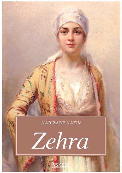 Zehra - Nabizade Nazım