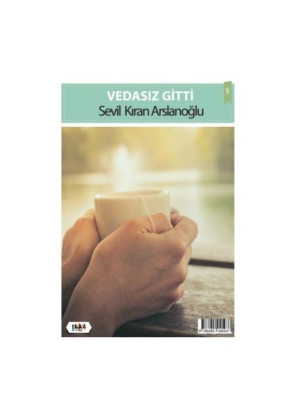 Vedasız Gitti - Sevil Kıran Arslanoğlu