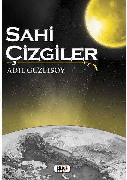 Sahi Çizgiler - Adil Güzelsoy