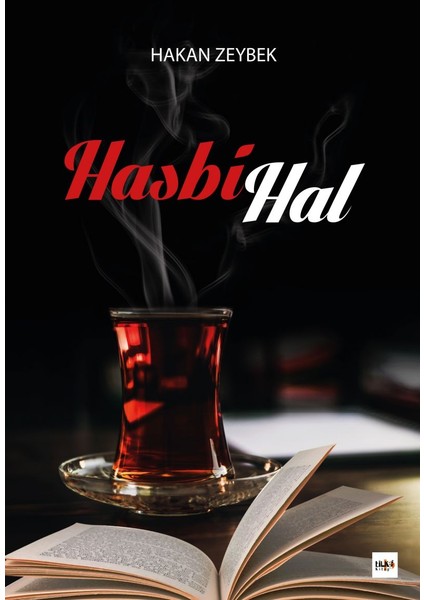 Hasbi Hal - Hakan Zeybek