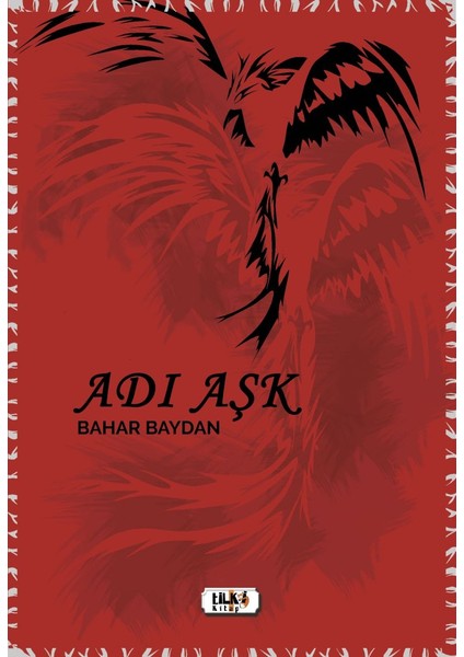 Adı Aşk - Bahar Baydan