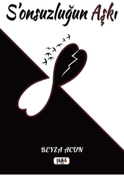 S'onsuzluğun Aşkı - Beyza Acun