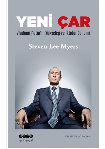 Yeni Çar & Vladimir Putin'in Yükselişi ve İktidar Dönemi