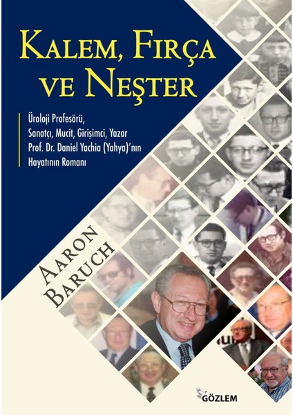 Kalem, Fırça ve Neşter - Aaron Baruch