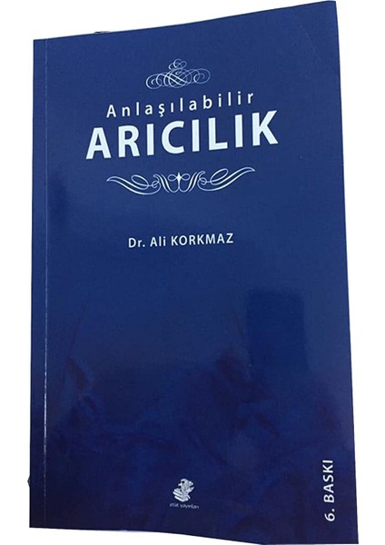 Anlaşılabilir Arıcılık (Ali Korkmaz)