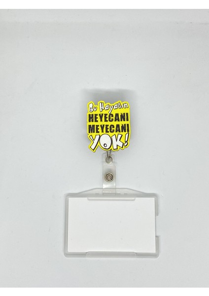 Yoyo Bu Hayatın Heycanı Meycanı Yok Temalı Yoyo Kartlık