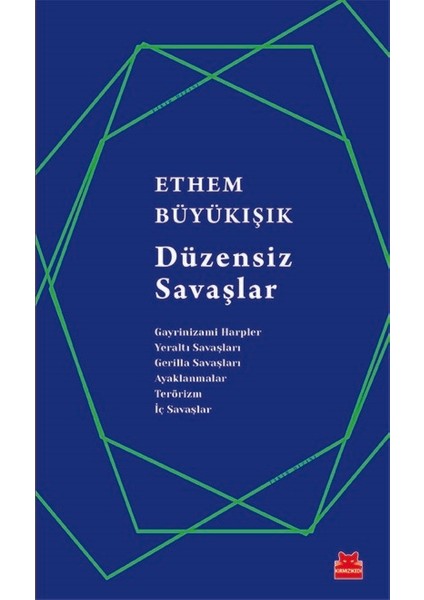 Düzensiz Savaşlar - Ethem Büyükışık