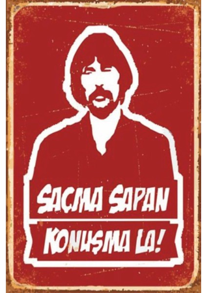 Behçat Ç. Saçma Sapan Konuşma Replik Poster