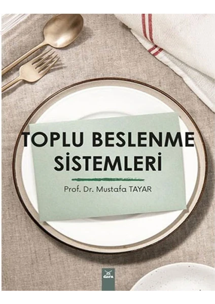 Toplu Beslenme Sistemleri - Mustafa Tayar