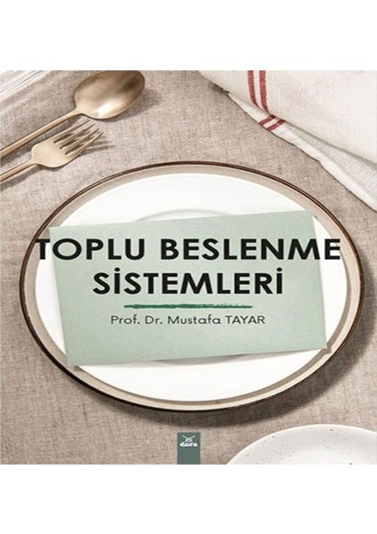 Toplu Beslenme Sistemleri - Mustafa Tayar