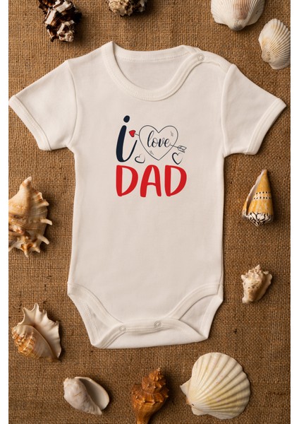 I Love Dad Organik Baskılı Bebek Body Pamuklu Ekru Çıtçıtlı Body Zıbın 5113