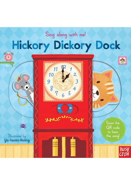 Sing Along With Me! Hickory Dickory Dock