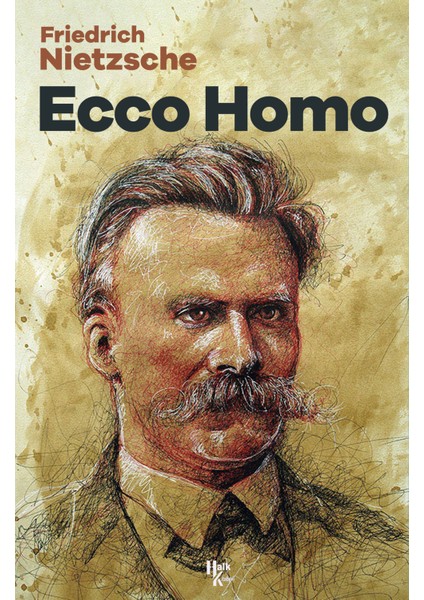 Ecco Homo - Nietzsche