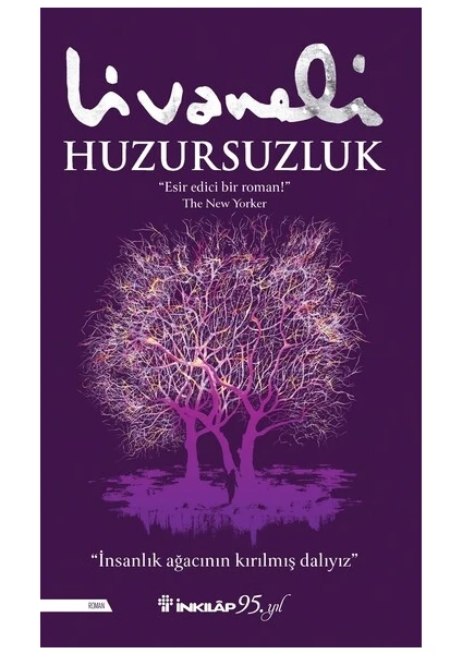 Huzursuzluk - Zülfü Livaneli