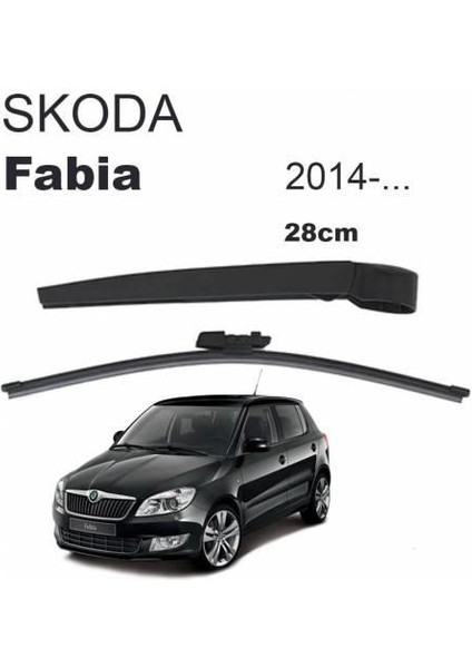 Skoda Fabia Arka Silecek Kolu ve Süpürgesi Set 2014 Sonrası