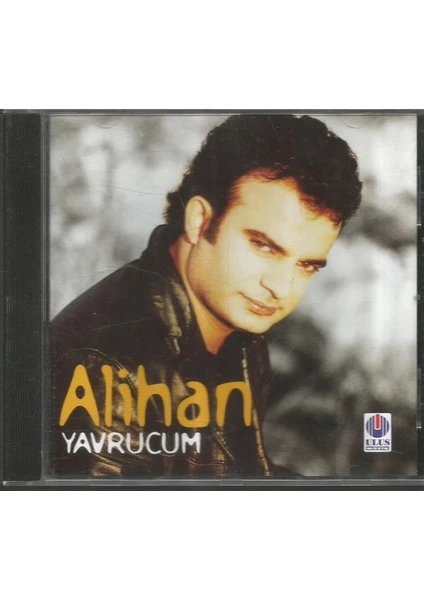 Alihan ‎– Yavrucum CD