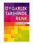 Uygarlık Tarihinde Renk - Adnan Tepecik 1