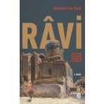Râvi - Hicri İkinci Yüzyilda Bir Muhaddisin İlim Serüveni - Muhammed Enes Topgül