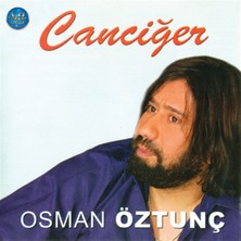 The End Osman Öztunç – Canciğer CD