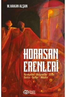 Horasan Erenleri - Mehmet Hakan Alşan