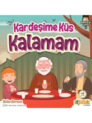 Kardeşime Küs Kalamam - Kardeşlik Serisi 6 - Rabia Karzan
