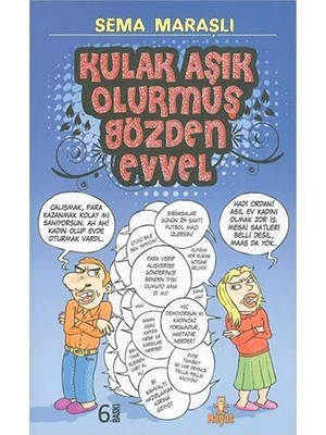 Kulak Aşık Olurmuş Gözden Evvel