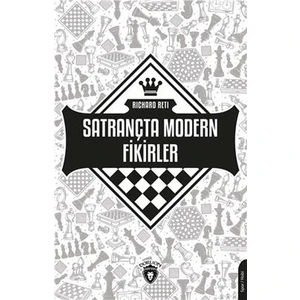 Satrançta Modern Fikirler