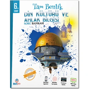 Bilgiyolu Yayınları 6. Sınıf Tam Benlik Din Kül.ve Ahl.bil.soru Bankası