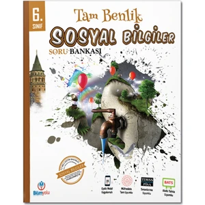 Bilgiyolu Yayınları 6. Sınıf Tam Benlik Sosyal Bilgiler Soru Bankası