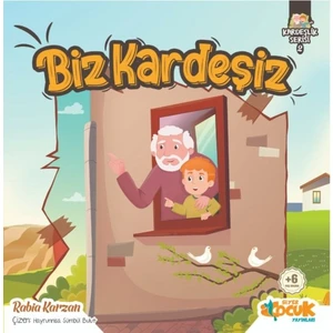 Biz Kardeşiz - Kardeşlik Serisi 2 - Rabia Karzan