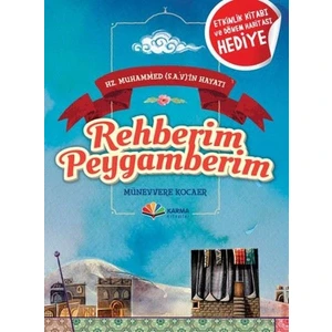 Karma Kitaplar Hz. Muhammed (S.a.v)'in Hayatı - Rehberim Peygamberim