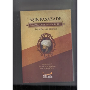 Aşık Paşazade - Osmanoğullarının Tarihi