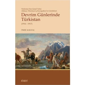Devrim Günlerinde Türkistan (1916 - 1917)