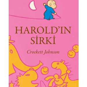 Harold'ın Sirki - Crockett Johnson