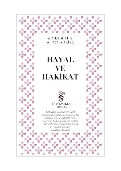 Hayal Ve Hakikat-Ahmet Mithat