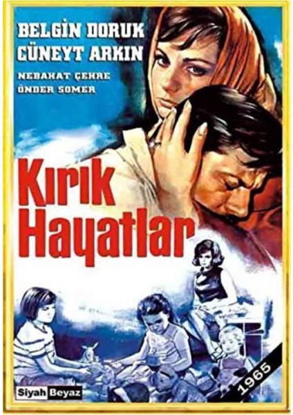 Kırık Hayatlar 1965 ( Siyah Beyaz ) DVD