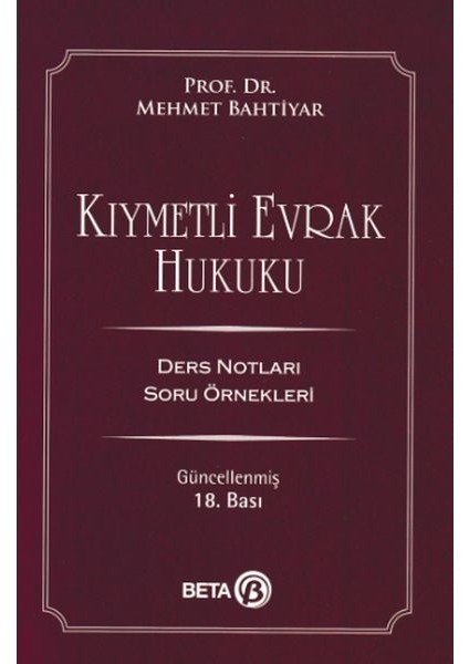 Kıymetli Evrak Hukuku - Ders Notları Soru Örnekleri