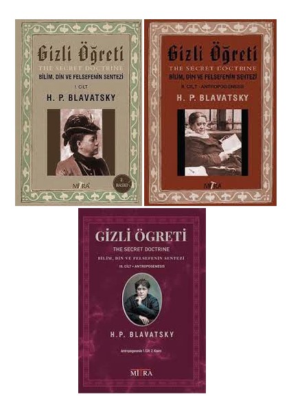 Gizli Öğreti Bilim, Din ve Felsefenin Sentezi (The Secret Doctrine) 1-2-3. Ciltler Set - H. P. Blavatsky