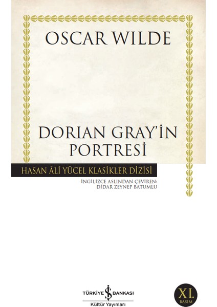 Genç Werther'in Acıları - Toplum Sözleşmesi - Böyle Söyledi Zerdüşt - Dorion Gray'in Portresi