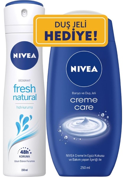 Fresh Natural Kadın Deodorant Sprey 150 ml + Creme Care Kadın Duş Jeli 250 ml