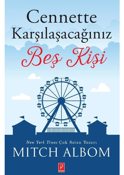 Cennette Karşılaşacağınız Beş Kişi - Mitch Albom