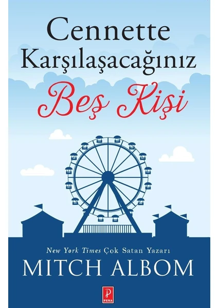 Cennette Karşılaşacağınız Beş Kişi  - Mitch Albom