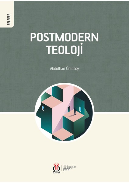 Postmodern Teoloji - Abdulhan Ünlüsoy