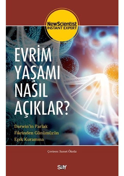 Evrim Yaşamı Nasıl Açııklar? - New Scientist