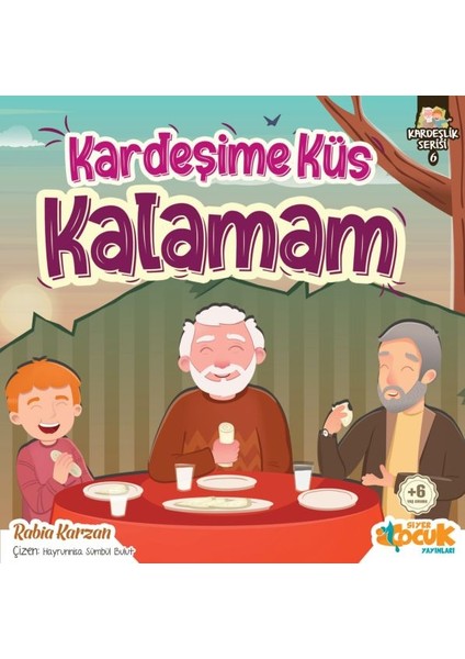 Kardeşime Küs Kalamam - Kardeşlik Serisi 6 - Rabia Karzan