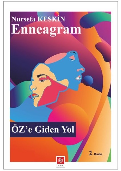 Enneagram Öz'e Giden Yol - Nursefa Keskin