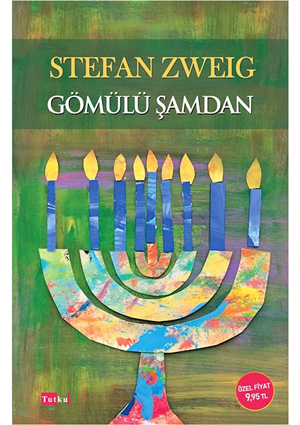 Gömülü Şamdan - Stefan Zweig