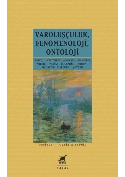 Varoluşçuluk-Fenomenoloji-Ontoloji